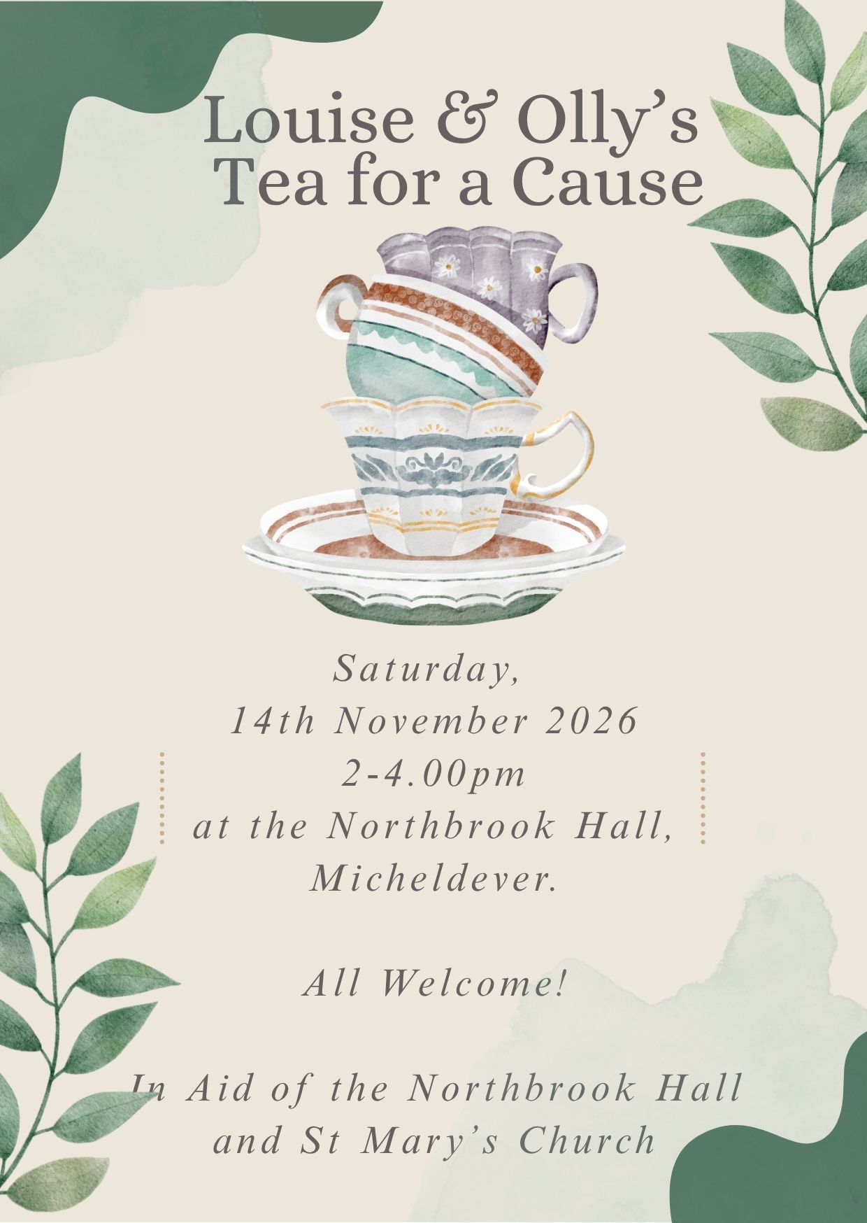 Tea for a Cause, on the 14th November in aid of the Northbrook Hall & St Mary's Church